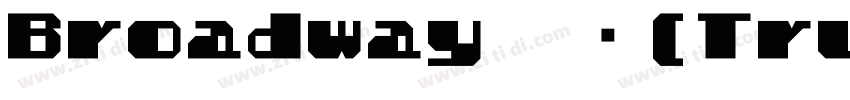 Broadway 常规(TrueType字体转换